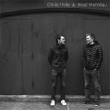 画像: CHRIS THILE(md.vo) BRAD MEHLDAU(p) / Chris Thile ＆ Brad Mehldau [degipack2CD] (NONESUCH)