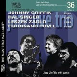 画像: JOHNNY GRIFFIN - HAL SINGER - LASZEK ZADLO - FERDINAND POVEL / Swiss Radio Days Jazz Series, vol.36 [CD] (TCB)            