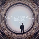画像: GENZO OKABE 岡部源蔵(sax)  / Disoriental [CD] (CHALLENGE) 
