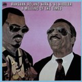 画像: RAHSAAN ROLAND KIRK&AL HIBBLER  / A Meeting Of The Times  [SHMCD] (ATLANTIC)