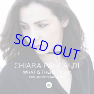 画像: 再入荷 限定特価  CHIARA PANCALDI (キアラ・パンカル ディ) (vo) / What Is There To Say [CD]] (CHALLENGE)