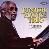 画像: JUNIOR MANCE TRIO / Deep [digipackCD] (PROGRESSIVE)