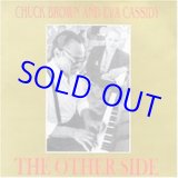 画像: 再入荷  CHUCK BROWN  & EVA CASSIDY / The Other Side [CD] (BLIX STREET)