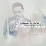 画像: 世界初CD化！DUSKO GOYKOVICH　ダスコ・ゴイコヴィッチ / スケッチ・オブ・ユーゴスラヴィア [CD]] (SOLID/ENJA)