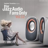 画像: 中古  /VARIOUS ARTISTS / For Jazz Audio Fans Only vol.12  [紙ジャケCD]] (寺島レコード)
