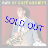 画像: CHARLIE PARKER  / At Café Society [CD]] (BIRD'S NESST)