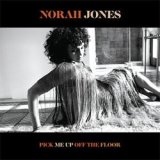 画像: NORAH JONES / Pick Me Up Off The Floor [digipackCD]] (BLUE NOTE)