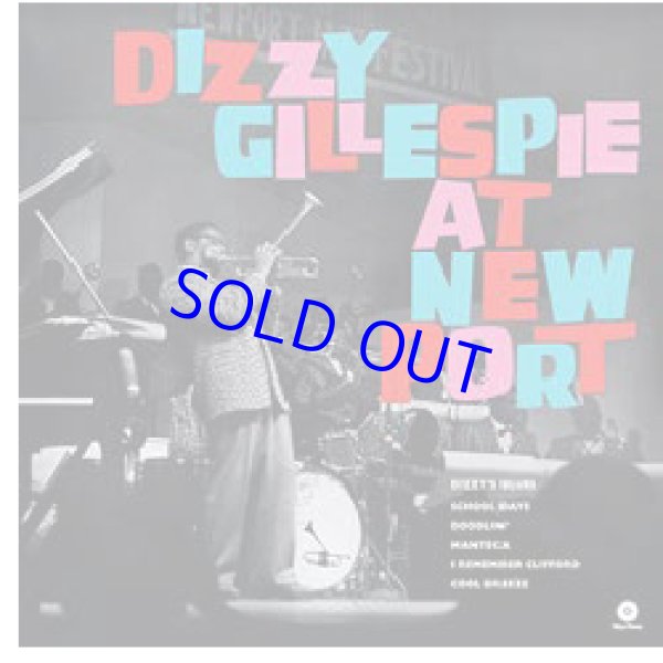 画像1: アナログ DIZZY GILLESPIE / At Newport +1 [180g重量盤LP]]  (WAXTIME)