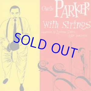 画像: CHARLIE PARKER / With Strings  [2CD]]   (VERVE)