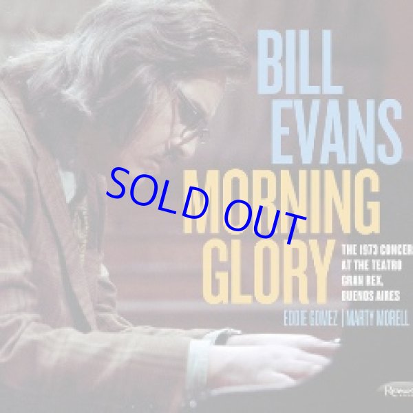画像1: アナログ RECORD STORE DAY2022 BILL EVANS TRIO / Morning Glory :The 1973 Concert at the Teatro Gram Rex,Buenos Aires [2LP]] (RESONANCE)