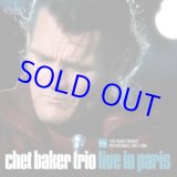 画像: CHET BAKER TRIO / Live In Paris The Radio France Recordings [2CD]]  (ELEMENTAL MUSIC)