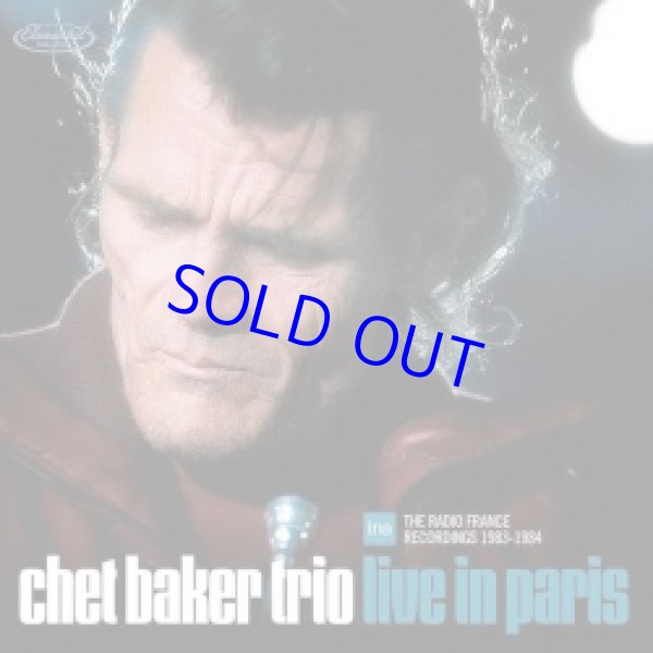 画像1: CHET BAKER TRIO / Live In Paris The Radio France Recordings [2CD]]  (ELEMENTAL MUSIC)