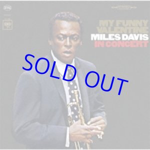 画像: アナログ　MILES DAVIS / マイ・ファニー・ヴァレンタイン＜完全生産限定盤＞  [LP]] (SONY MUSIC)