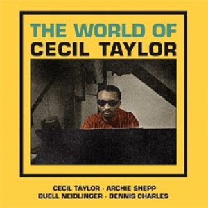 画像: CECIL TAYLOR(p) / The World Of Cecil Taylor [CD]]   (ESSENTIAL JAZZ)