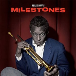 画像: MILES DAVIS / Milestones [CD]] (20TH CENTURY MASTORWORKS)