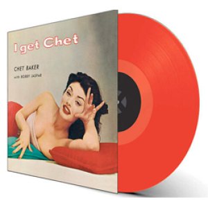 画像: アナログ  CHET BAKER / I Get Chet...+ 1 Bonus Track (mono)[180g重量盤LP]] (WAX TIME IN COLOR)
