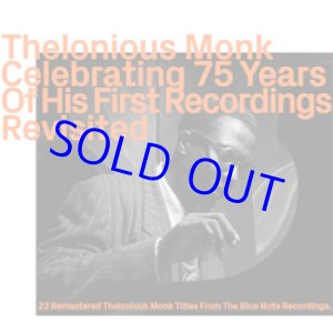 画像: THELONIOUS MONK /  Celebrating 75 Years Of His First Recordings Revisited  [digipackCD]] (EZZ-THETICS)