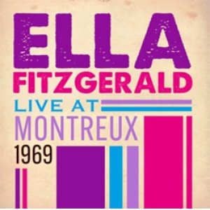 画像: ELLA FITZGERALD / Live at Montreaux 1969 [CD]] (UNIVERSAL)