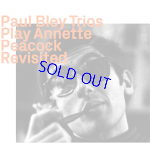 画像1: PAUL BLEY / Play Annette Peacock Revisited [digipackCD]]  (EZZ-THETICS)