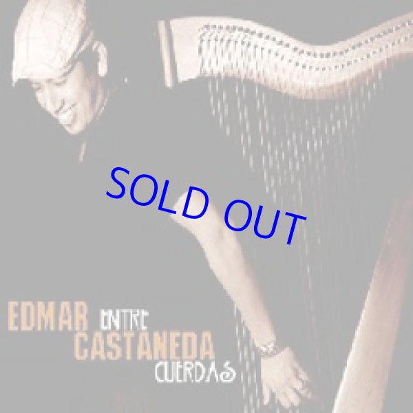 画像1: 再入荷  EDMAR CASTANEDA(エドマール・カスタネーダ)(harp) / エントレ・クエルダス [dgipackCD]] (ARTIST SHARE)