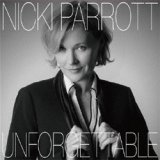 画像: NICKI PARROTT / Unforgettable [CD]] (VENUS)VHCD-1213