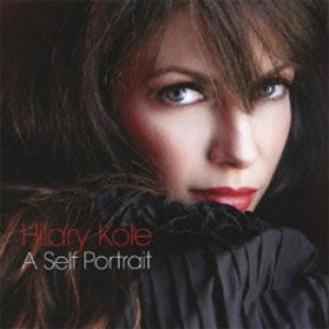 画像: HILARY KOLE(ヒラリー・コール)(vo) / Self Portrait  [CD]] (VICTOR)