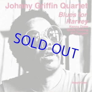 画像: アナログ JOHNNY GRIFFIN /  Blues For Harvey [180g重量盤LP]] (STEEPLE CHASE)