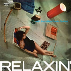 画像: アナログ MILES DAVIS / Relaxin'   [180g重量盤LP]] (SAAR RECORDS)　mono