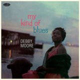 画像: アナログ DEBBY MOORE(vo)  / My Kind Of Blues + 2 Bonus Tracks [180g重量盤LP]]　 (SUPPER CLUB)