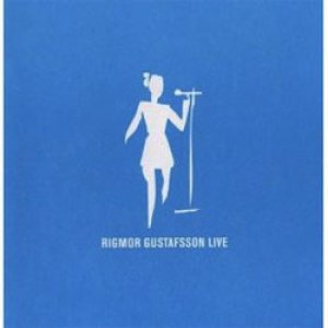 画像: Rigmor Gustafsson /  Live [CD]] (PROPHONE)