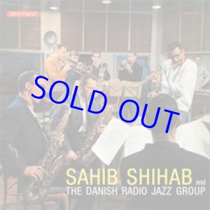 画像: アナログ SAHIB SHIHAB AND DANISH JAZZ GROUP/ OKTV 1965 [LP]] (SAM RECORDS)