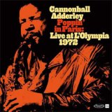 画像: RECORD STORE DAY2024 アナログ CANNONBALL ADDERLEY /Poppin’ In Paris: Live At L’Olympia 1972 [180g重量盤2LP]] (ELEMENTAL MUSIC)