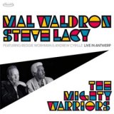 画像: MAL WALDRON /STEVE LACY / The Mighty Warriors - Live In Antwerp [digipack2CD]] (ELEMENTAL MUSIC) 
