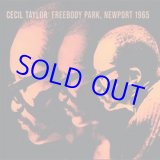 画像: CECIL TAYLOR / Freebody Park, Newport 1965 [CD]] (EQUINIX)