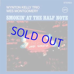 画像: アナログ  WYNTON KELLY TRIO, WES MONTGOMERY  / Smokin' At The Half Note [180g重量盤LP]] (原盤VERVE/EMENTAL MUSIC)