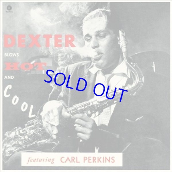 画像1: アナログ DEXTER GORDON / Blows Hot And Cool  [180g重量盤LP]] (原盤DOOTONE/ WAX TIME)