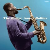画像: アナログ SONNY ROLLINS / The Bridge + 2 Bonus Tracks [180g重量盤LP]] (20TH CENTURY)