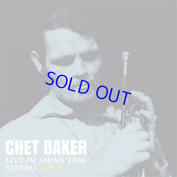 画像1: RECORD STORE DAY 2025 アナログ  CHET BAKER チェット・ベイカー / ライヴ・イン・ジャパン〜1986 仙台 Vol.1 [LP]] (TIMELESS/TMD)