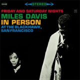 画像: アナログ MILES DAVIS / Friday And Saturday Nights At The Blackhawk.San Francisco [180g重量盤2LP/Blue Vinyl) (SONY MUSIC))