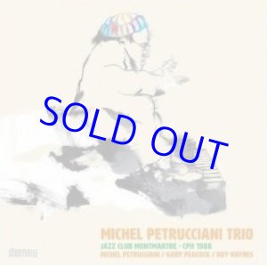 画像: MICHEL PETRUCCIANI TRIO / Jazz Club Montmartre - [2CD]] (STORYVILLE)