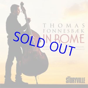画像: THOMAS FONNESBAEK (トマス・フォネスベク)(b)  / In Rome [digipackCD]] (STORYVILLE)