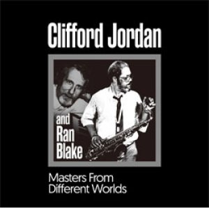 画像: CLIFFORD JORDAN  & RAN BLAKE / Masters From Different Worlds [CD]] (P-VINE)
