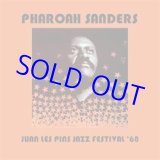 画像: PHAROAH SANDERS / Juan Les Pins Jazz Festival 1968  (OFFBEAT RECORDS)