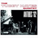 画像: TUBBY HAYES / ANTIBES '62 [CD]] (JAZZ IN BRITAIN)