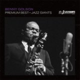 画像: BENNY GOLSON / プレミアム・ベスト〜ジャズ・ジャイアト ：ベニー・ゴルソン [CD]] (SOLID JAZZ GIANTS)