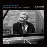 画像: DOLLAR BRAND / プレミアム・ベスト〜ジャズ・ジャイアント：ダラー・ブランド〜　[CD]] (SOLID JAZZ GIANTS)
