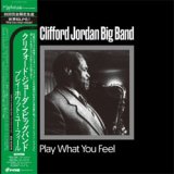 画像: アナログ CLIFFORD JORDAN  / Play What You Feel  [2LP]] (P-VINE)