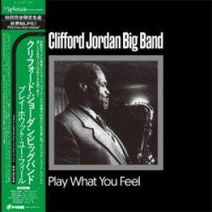 画像: アナログ CLIFFORD JORDAN  / Play What You Feel  [2LP]] (P-VINE)