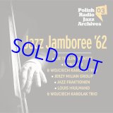 画像: 未発表音源 VARIOUS ARTISTS /  Polish Radio Jazz Archives Vol.3 Jazz Jamboree'62 [digipackCD]]  (POLSKIE RADIO)