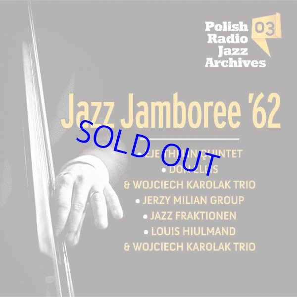 画像1: 未発表音源 VARIOUS ARTISTS /  Polish Radio Jazz Archives Vol.3 Jazz Jamboree'62 [digipackCD]]  (POLSKIE RADIO)